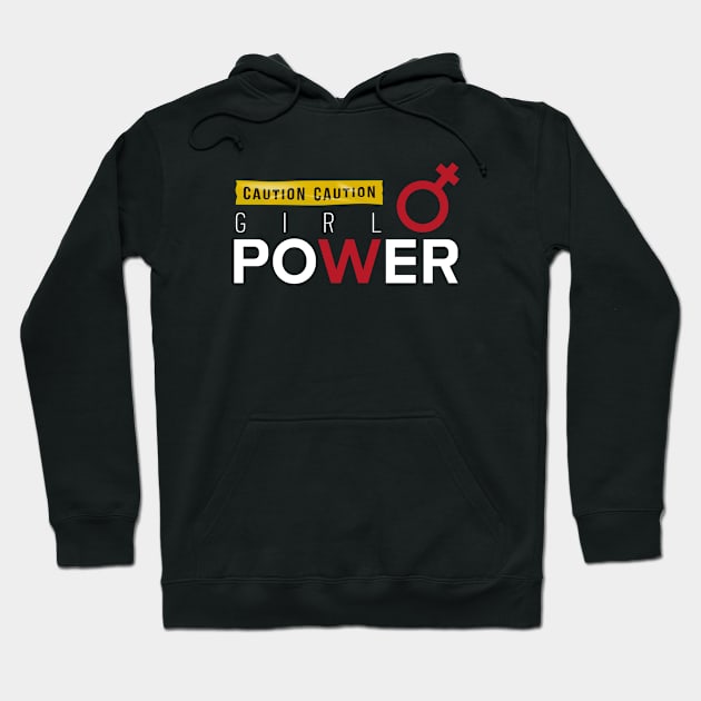 Girl Power Hoodie by Yeroma